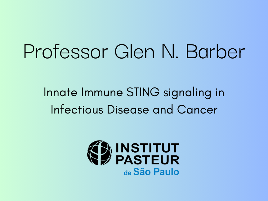 Banner da palestra do Professor Glen N. Barber, com os logotipos do Institut Pasteur e Inova USP.