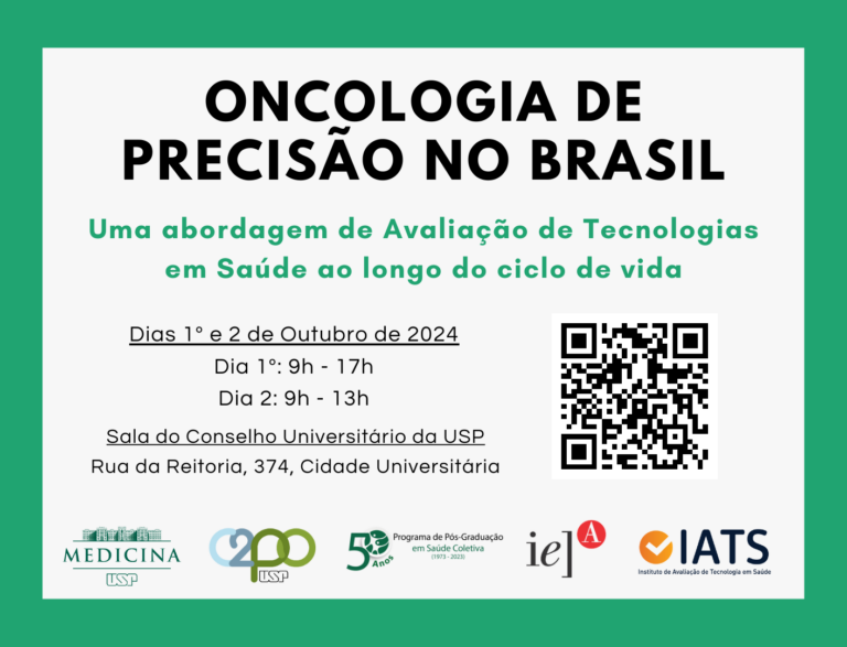 Imagem com informações do evento Oncologia de Precisão no Brasil: Uma abordagem de Avaliação de Tecnologias em Saúde ao longo do ciclo de vida.